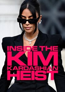 Inside the Kim Kardashian Heist poster
