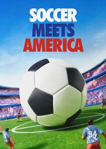 Soccer Meets America poster