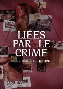 Liées par le crime poster