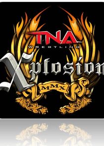 TNA Xplosion poster