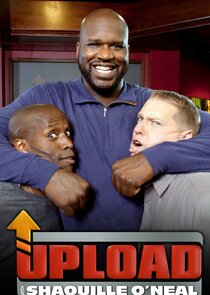 Upload with Shaquille O'Neal poster
