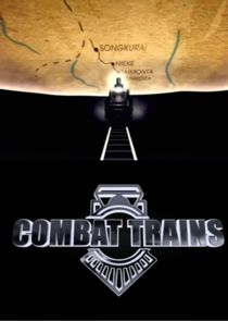 Combat Trains poster