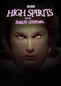 High Spirits with Shirley Ghostman poster