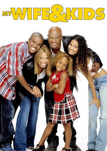 My Wife and Kids poster