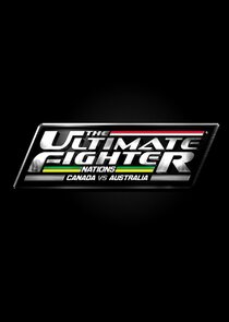 The Ultimate Fighter Nations: Canada vs. Australia poster