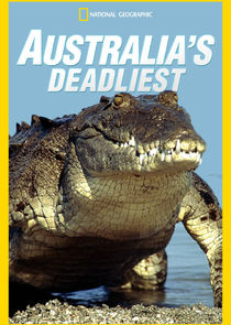 Australia's Deadliest poster