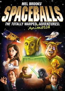 Spaceballs: The Animated Series poster