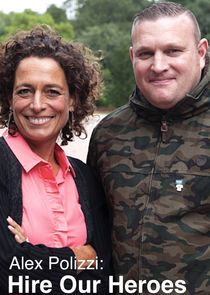 Alex Polizzi: Hire Our Heroes poster